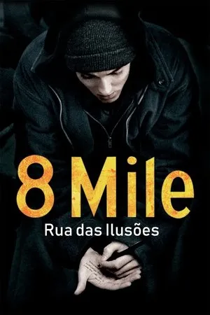 8 Mérföld poszter