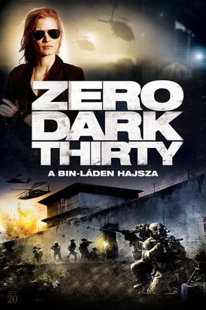 Zero Dark Thirty - A Bin Láden hajsza