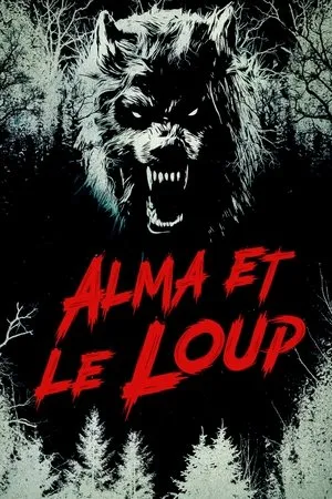 Alma & the Wolf poszter