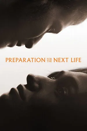 Preparation for the Next Life
