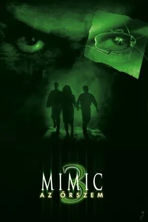 Mimic 3. - Az őrszem