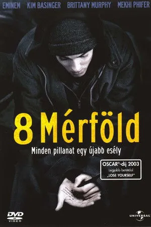 8 Mérföld poszter
