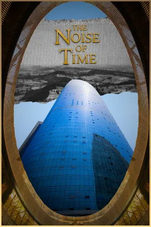 The Noise of Time poszter