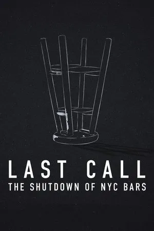 Last Call: The Shutdown of NYC Bars poszter