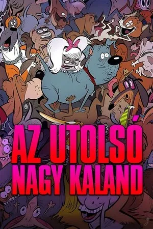 Az utolsó nagy kaland