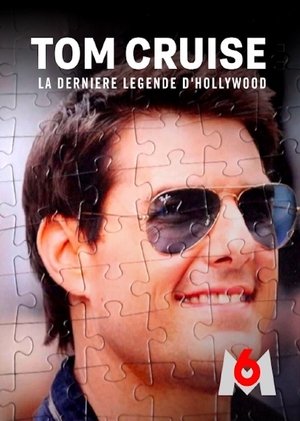 Tom Cruise La Dernière légende d'Hollywood