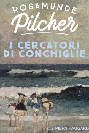Rosamunde Pilcher: Kagylókeresők poszter