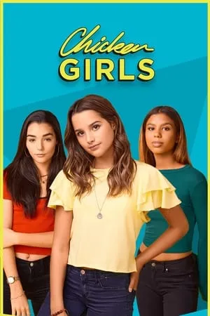 Chicken Girls: The Movie poszter