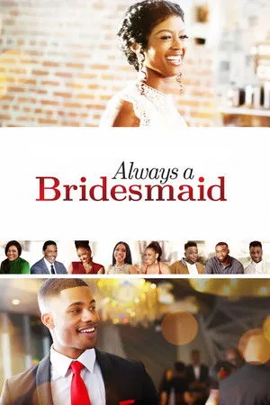 Always a Bridesmaid poszter
