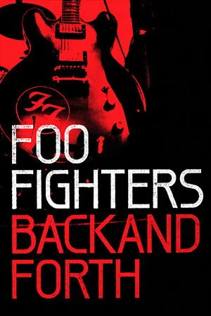 Foo Fighters: Back and Forth poszter