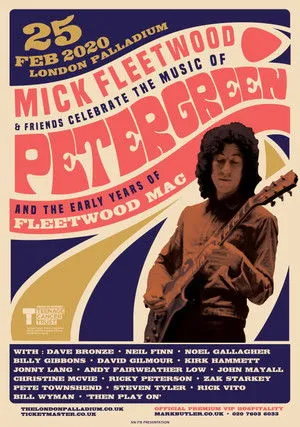 Mick Fleetwood and Friends: Celebrate the Music of Peter Green and the Early Years of Fleetwood Mac poszter
