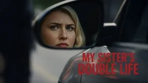 My Sister's Double Life háttérkép