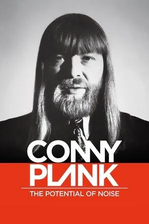 Conny Plank: The Potential of Noise poszter