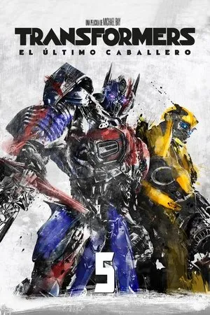 Transformers: Az Utolsó lovag poszter