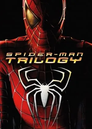 Sam Raimi Spider-Man Trilogy