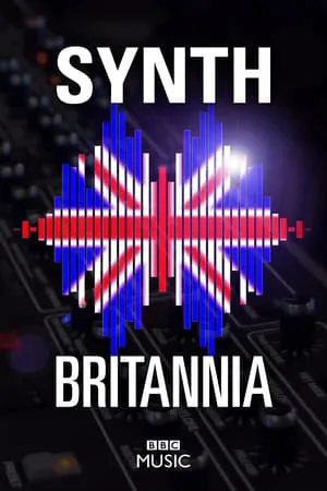 Synth Britannia poszter