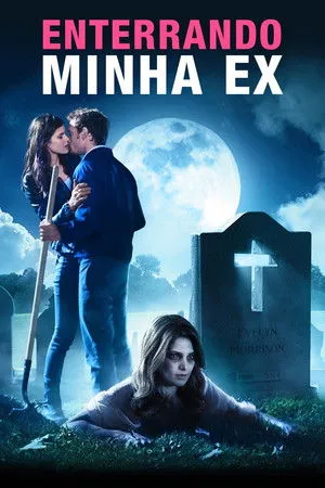 Burying the Ex poszter