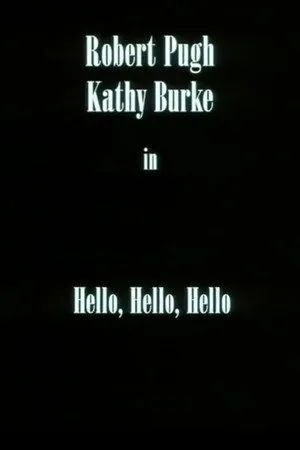 Hello, Hello, Hello