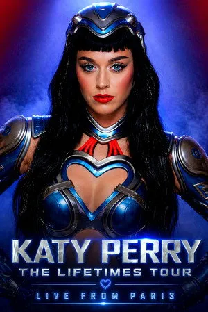 Katy Perry: The Lifetimes Tour – Live from Paris poszter