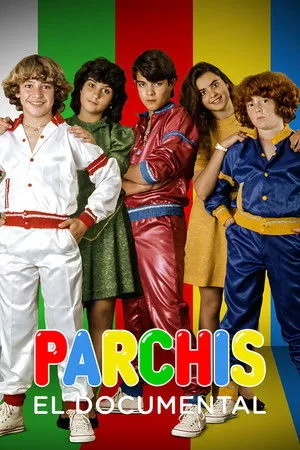 Parchís: the Documentary poszter