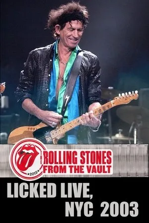 The Rolling Stones: Licked Live In NYC