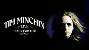 Tim Minchin, Live: Ready For This? háttérkép