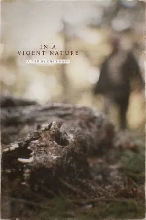 In a Violent Nature poszter