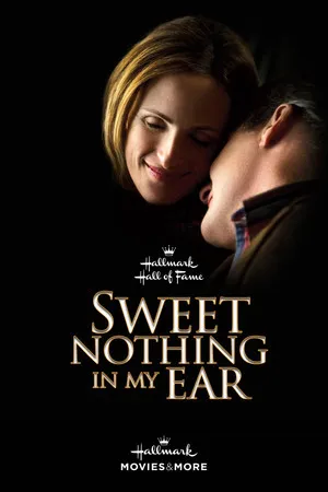 Sweet Nothing in My Ear poszter