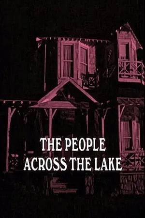 The People Across the Lake