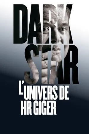 Dark Star: H. R. Giger's World poszter