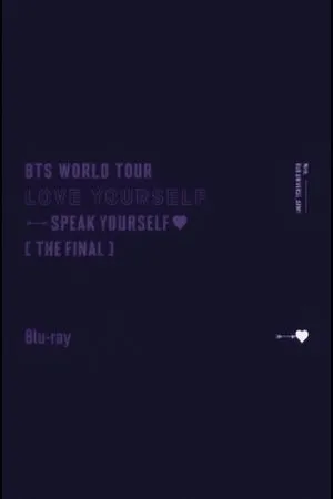 BTS Love Yourself : Speak Yourself [The Final]