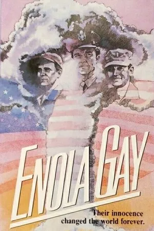 Enola Gay: The Men, the Mission, the Atomic Bomb poszter