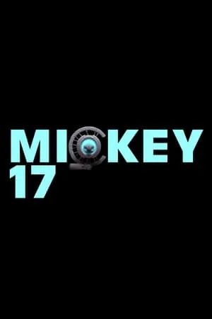 Mickey 17 poszter