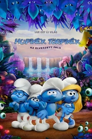 Hupikék törpikék: Az elveszett falu