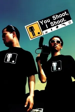 You Shoot, I Shoot poszter