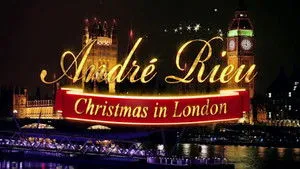 Andre Rieu : Christmas In London háttérkép