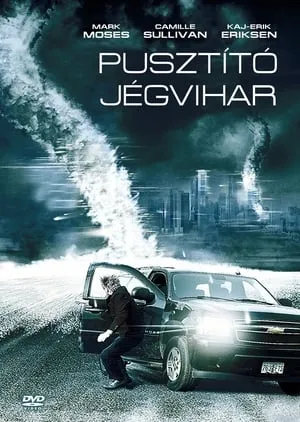 Pusztító jégvihar poszter