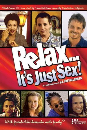 Relax... It's Just Sex poszter