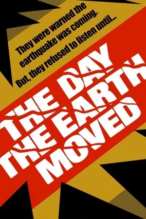 The Day the Earth Moved poszter