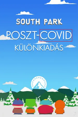 South Park: Poszt-Covid különkiadás