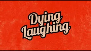 Dying Laughing háttérkép