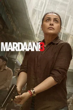 Mardaani 3 - Férfiak világában