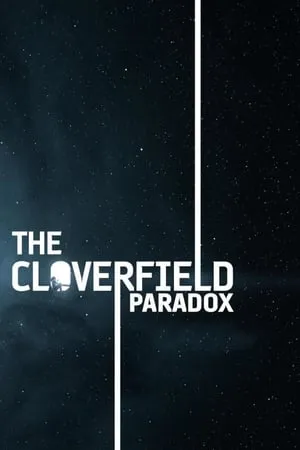 A Cloverfield Paradoxon poszter