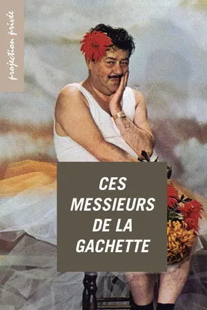 Ces messieurs de la gâchette poszter
