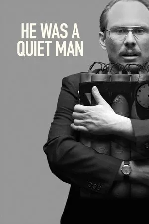 He Was a Quiet Man