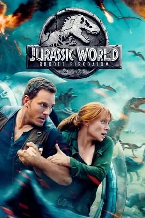 Jurassic World: Bukott birodalom