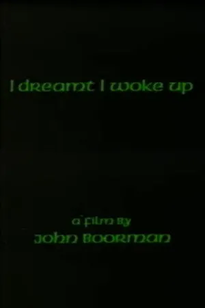 I Dreamt I Woke Up