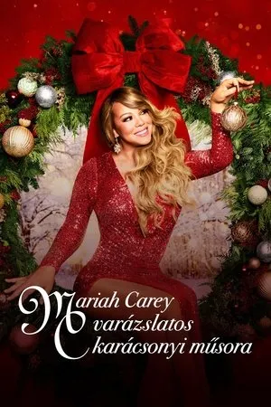Mariah Carey varázslatos karácsonyi műsora