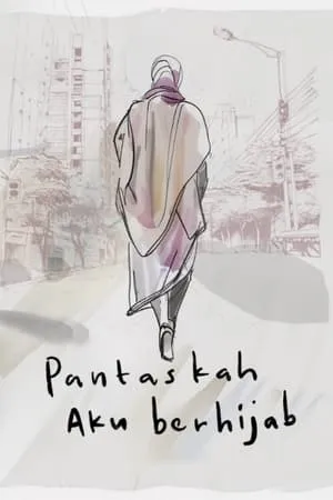 Pantaskah Aku Berhijab poszter