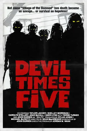 Devil Times Five poszter